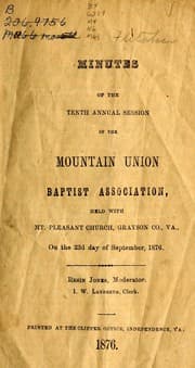 Tapa de Minutes of the ... annual session of the Mountain Union Baptist Association