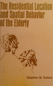 Tapa de The residential location and spatial behavior of the elderly