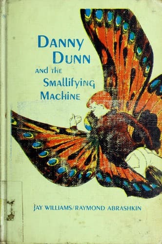 Tapa de Danny Dunn and the smallifying machine
