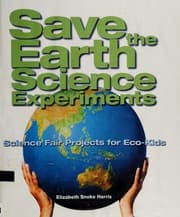 Tapa de Save the Earth science experiments