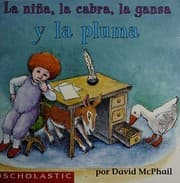 Tapa de La nina, la cabra, la gansa y la pluma =