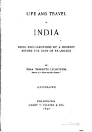 Tapa de Life and Travel in India: Being Recollections of a Journey Before the Days ..