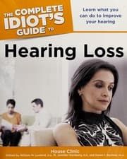 Tapa de The complete idiot's guide to hearing loss