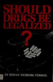 Tapa de Should drugs be legalized?