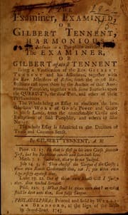 Tapa de The Examiner, examined, or, Gilbert Tennent, harmonious