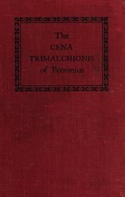 Tapa de The Cena Trimalchionis of Petronius