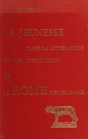 Tapa de La jeunesse dans la littérature et les institutions de la Rome republicaine