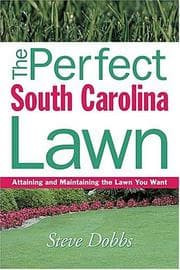 Tapa de The Perfect South Carolina Lawn