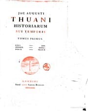 Tapa de Jac. Augusti Thuani Historiarum sui temporis tomus primus[-septimus]
