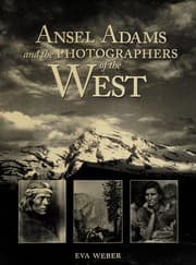 Tapa de Ansel Adams and the photographers of the American West