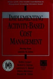 Tapa de Implementing Activity-Based Cost Management: Moving from Analysis to Action