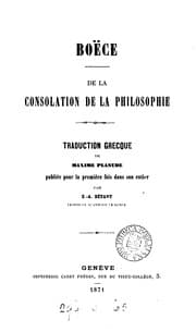 Tapa de Boëce. De la consolation de la philosophie, tr. de M. Planude, publ. par E.A. Bétant