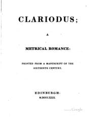 Tapa de Clariodus: A Metrical Romance, Printed from a Manuscript of the Sixteenth ..