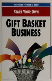 Tapa de Start your own gift basket business