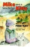 Tapa de Mike and a Lynx named Kitty
