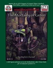Tapa de The Mortality of Green (Troll Lord Games D20)