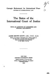 Tapa de The Status of the International Court of Justice: With an Appendix of ..