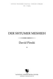 Tapa de Der shṭumer Meshieḥ