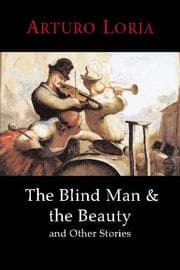 Tapa de The Blind Man and the Beauty and Other Stories