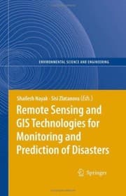 Tapa de Remote sensing and GIS technologies for monitoring and prediction of disasters