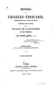 Tapa de Histoire de Charles-Édouard, dernier prince de la maison de Stuart