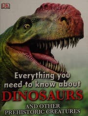Tapa de Everything you need to know about dinosaurs