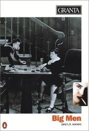 Tapa de Big Men (Granta: The Magazine of New Writing)