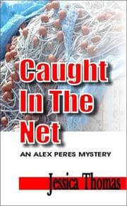 Tapa de Caught in the Net (Alex Peres Mysteries)