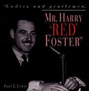 Tapa de Ladies and gentlemen, Mr. Harry "Red" Foster