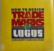 Tapa de How to design trademarks and logos