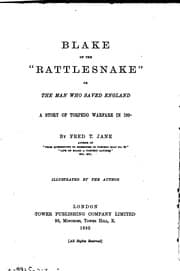 Tapa de Blake of the "Rattlesnake": Or, The Man who Saved England : a Story of ..