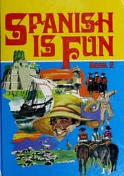 Tapa de Spanish Is Fun Book Two (R 483 H)
