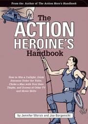 Tapa de The Action Heroine's Handbook
