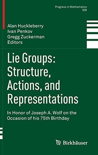 Tapa de Lie Groups : Structure, Actions, and Representations