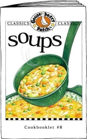 Tapa de Soups (Gooseberry Patch Classic Cookbooklets, No. 8) (Classic Cookbooklets)