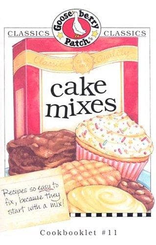 Tapa de Cake Mixes (Gooseberry Patch Classic Cookbooklets, No. 11)