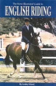 Tapa de English Riding, 2nd Edition (Horse Illustrated Guide)