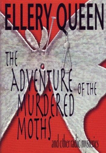 Tapa de The Adventure of the Murdered Moths and Other Radio Mysteries