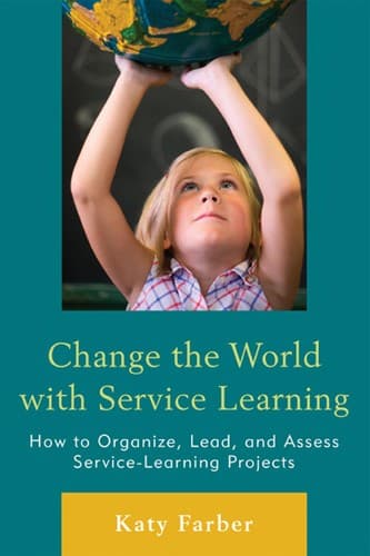 Tapa de Change the world with service learning