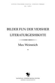 Tapa de Bilder fun der Yidisher liṭeraṭurgeshikhṭe
