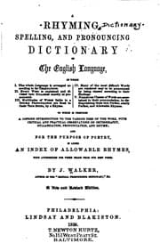 Tapa de A rhyming, spelling, and pronouncing dictionary of the English language in which, I. The whole language is arranged according to its terminations