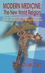 Tapa de Modern Medicine: The New World Religion