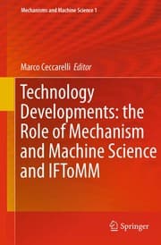 Tapa de Technology Developments: the Role of Mechanism and Machine Science and IFToMM