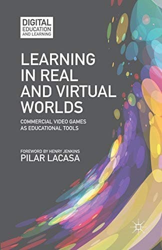 Tapa de Learning in Real and Virtual Worlds