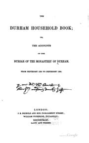 Tapa de The Durham household book, or, The accounts of the bursar of the monastery of Durham: or, The ..