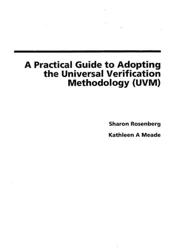 Tapa de A practical guide to adopting the Universal Verification Methodology (UVM)