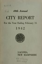 Tapa de Annual report of the treasurer, selectmen and school committee of the Town of Laconia, for the year ending ..