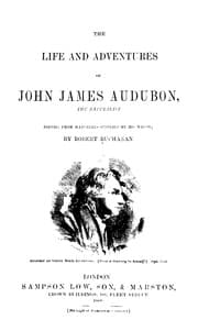 Tapa de The life and adventures of John James Audubon