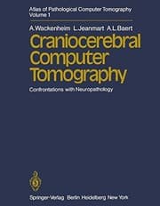Tapa de Atlas of Pathological Computer Tomography : Volume 1