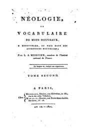 Tapa de Néologie, ou Vocabulaire de mots nouveaux, à renouveler, ou pris dans des acceptions nouvelles